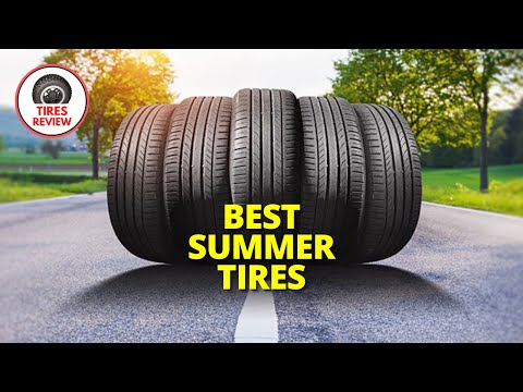 Best Summer Tires 2023 I Top 5 Best Summer Tires Review