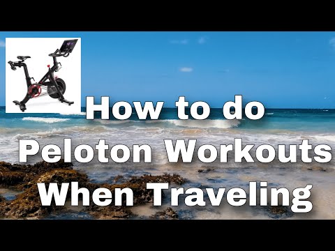 Peloton Workouts While Traveling - Find hotels with Peloton Bikes, use Peloton digital, etc.