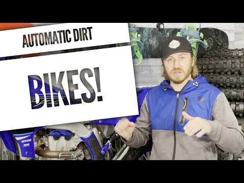 Automatic Dirt Bikes, Semi-automatic, and Manual Clutch dirt bikes