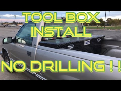 HOW TO INSTALL A TRUCK TOOLBOX WITHOUT DRILLING !!