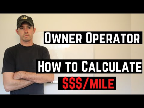 How to Calculate Owner Operator Costs / Cost Per Mile - Owner Operator Trucking