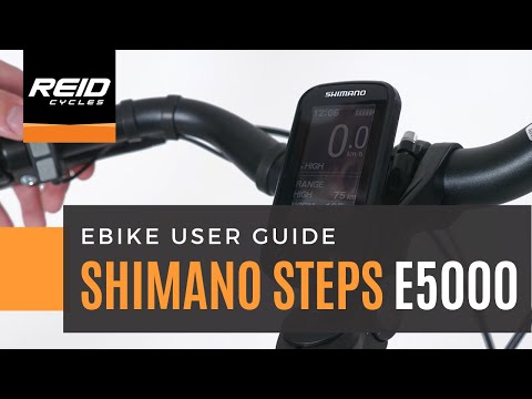 EBIKE USER GUIDE: Shimano Steps E5000