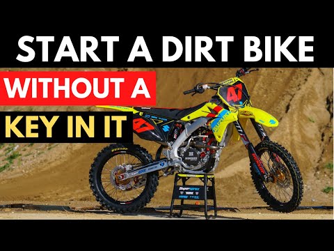 How Do You Start A Dirt Bike Without A Key In It