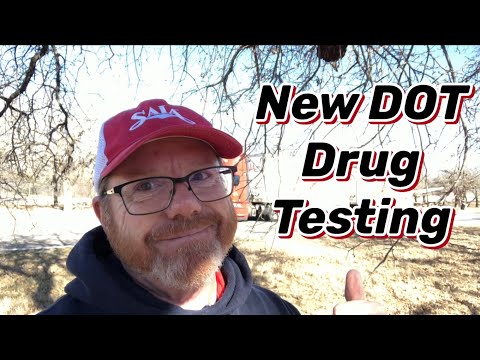 TRUCKING | New D.O.T. Drug Testing