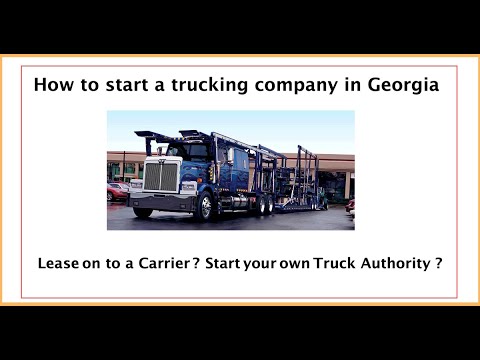 How to Start a Trucking Company in Georgia