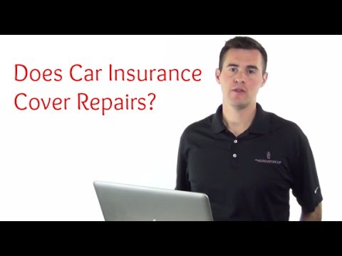 Does car insurance cover repairs?