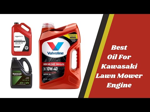 Top 5 Best Oil For Kawasaki Lawn Mower Engine 🔥