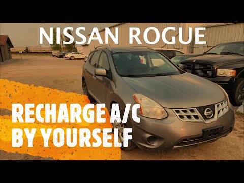 Nissan Rogue - HOW TO RECHARGE / REFILL A/C AIR CONDITIONING BY YOURSELF