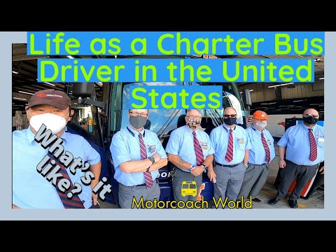 Life as a Charter bus driver in the US. What is it like?