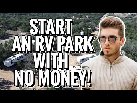 How To Start an RV Park With NO MONEY