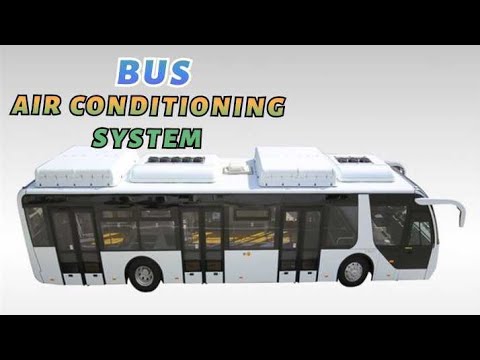 Bus Air conditioning System - How Its Work