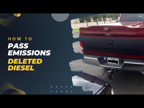 How to pass emissions with a deleted diesel - 3 Methods