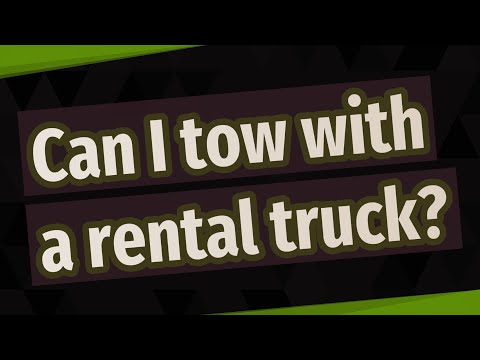 Can I tow with a rental truck?