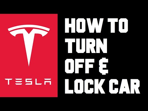 Tesla How To Turn Off and Lock - How To Turn Off Tesla Car and Lock with Phone or Key Card