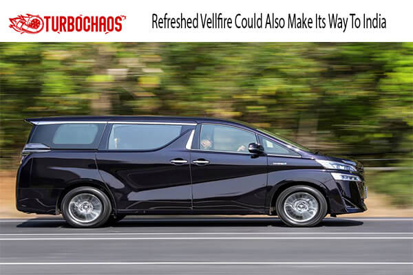 Refreshed Vellfire Could Also Make Its Way To India 1