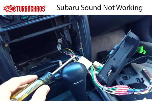 Subaru Sound Not Working 1