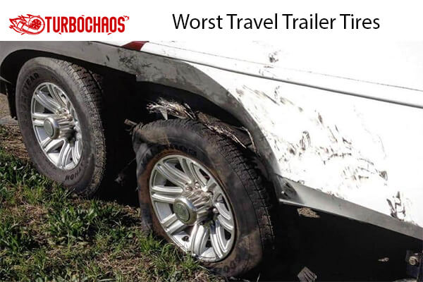 Worst Travel Trailer Tires 1