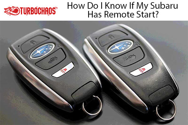 My Subaru Has Remote Start
