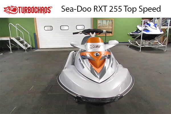 Sea-Doo RXT 255 Top Speed 1