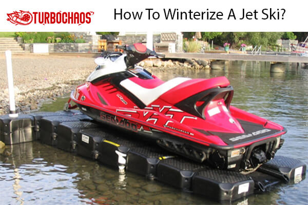 Winterize A Jet Ski