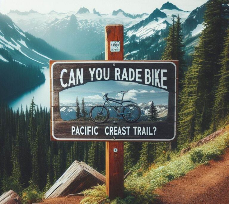 Can You Ride A Bike On The Pacific Crest Trail? Answered